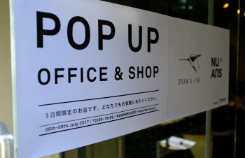 NuAns for WORKLIFEとDRAW A LINEのPOPUP SHOP & OFFICE最終日